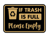 Classic Framed If Trash is Full Please Empty Wall or Door Sign
