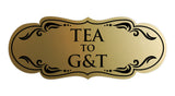 Signs ByLITA Designer Tea to G&T Elegant Design Clear Messaging Durable Construction Easy Installation Wall or Door Sign