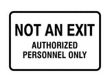 Classic Framed NOT AN EXIT AUTHORIZED PERSONNEL ONLY Sign