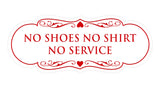 Designer No Shoes No Shirt No Service Sign