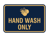 Classic Framed Hand Wash Only Sign
