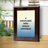 A Disciplined Mind Brings Happiness Decorative Wall Plaque With Easel Acrylic Stand | Buddhist/Foreign Quotes