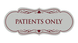Designer Patients Only Sign