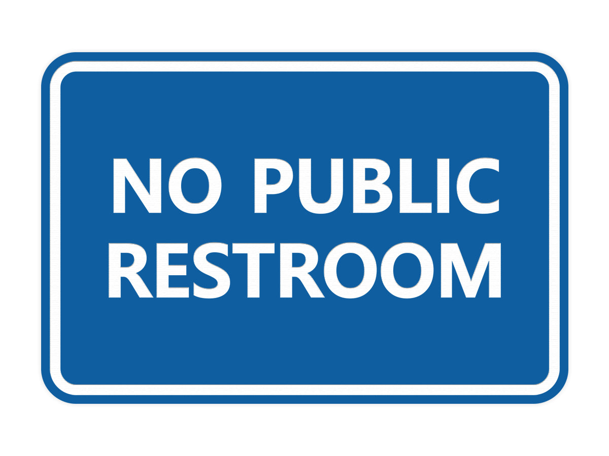 classic-framed-no-public-restroom-pacific-sign-and-stamp for No Public Restroom Sign Printable Free Classic Framed No Public Restroom – Pacific Sign and Stamp for No Public Restroom Sign Printable Free
