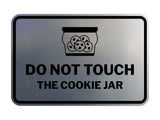 Signs ByLITA Classic Framed Do Not Touch The Cookie Jar Durable ABS Plastic Laser Engraved Easy Installation Wall or Door Sign