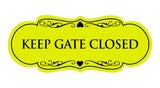 Designer Keep Gate Closed Sign