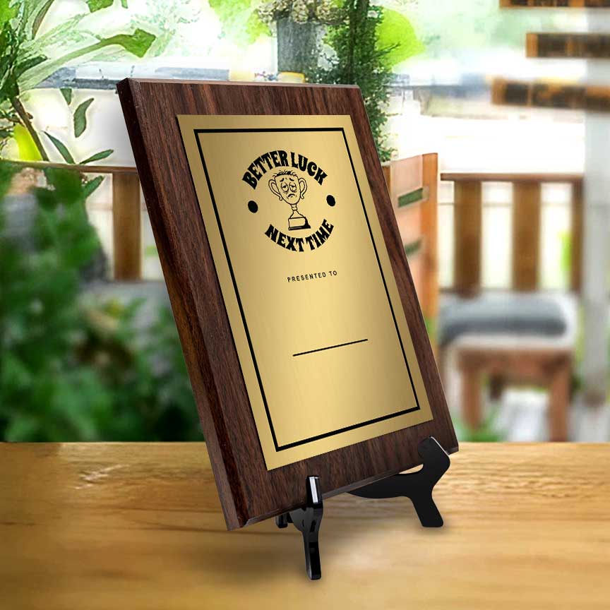 Better Luck Next Time' Personalized Wall Plaque With Easel Acrylic Stand | Novelty/Funny Office Award Plaques