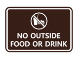 Classic Framed No outside food or drink Sign
