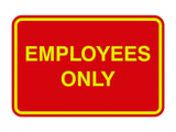 Classic Framed Employees Only Sign