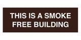 Basic This is A Smoke Free Building Sign