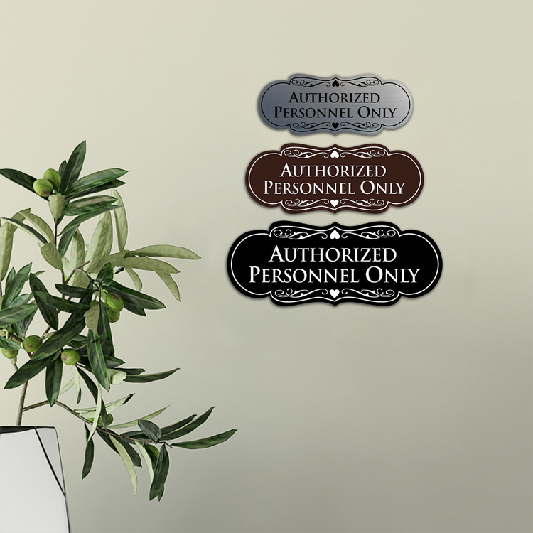 Designer Authorized Personnel Only Sign