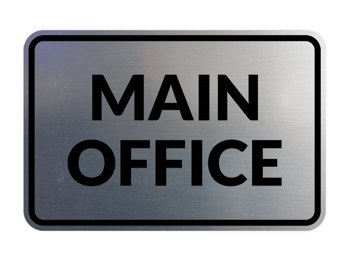 Classic Framed Main Office Sign