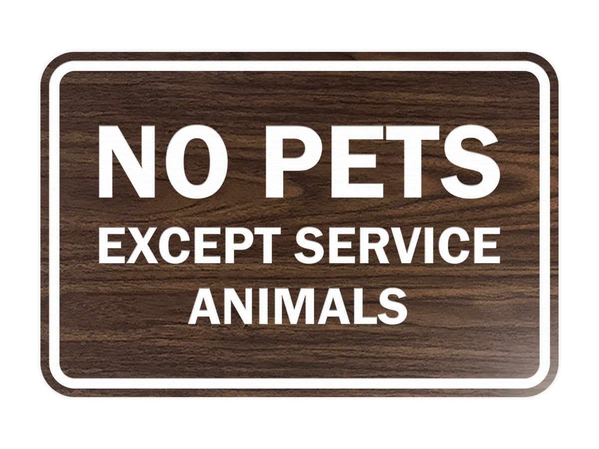 Classic Framed No Pets Except Service Animals Sign