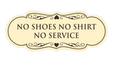 Designer No Shoes No Shirt No Service Sign