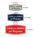 Signs ByLITA Fancy Chase Your Passion Not Perfection Durable ABS Plastic | Laser Engraved | Easy Installation | Elegant Design Wall or Door Sign