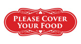 Signs ByLITA Designer Please Cover Your Food Sign