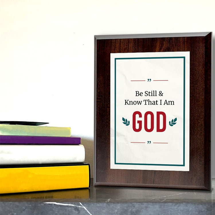Be Still & Know That I Am God Decorative Wall Plaque With Easel Acrylic Stand | Religious Plaques
