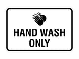 Classic Framed Hand Wash Only Sign