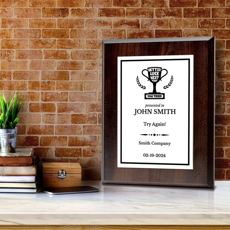 Better Luck Next Time Novelty Funny Customizable Award Plaque | Easel Mount Option | Funny Parody Achievement Personalizable Plaques