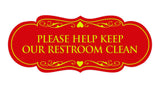 Designer Please Help Keep Our Restroom Clean Sign