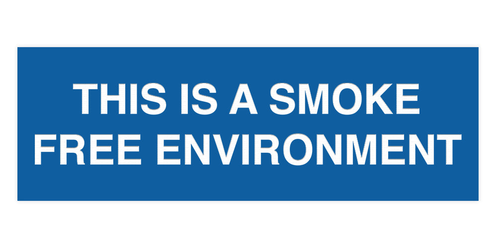 Basic This is a Smoke Free Environment Sign