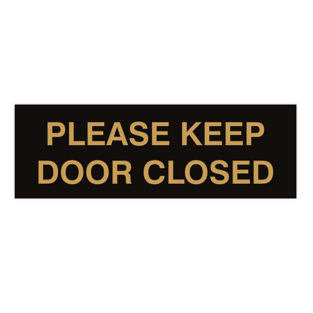 PLEASE KEEP DOOR CLOSED Sign – Pacific Sign and Stamp
