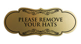 Signs ByLITA Designer Please Remove Your Hats Elegant Design Clear Messaging Durable Construction Easy Installation Wall or Door Sign