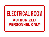Classic Framed ELECTRICAL ROOM AUTHORIZED PERSONNEL ONLY Sign