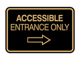 Signs ByLITA Classic Framed Accessible Entrance Only Wall or Door Sign