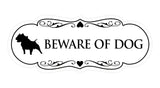 Designer Beware of Dog Sign