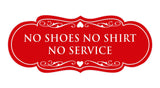 Designer No Shoes No Shirt No Service Sign