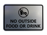 Classic Framed No outside food or drink Sign