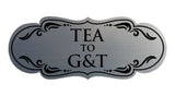 Signs ByLITA Designer Tea to G&T Elegant Design Clear Messaging Durable Construction Easy Installation Wall or Door Sign
