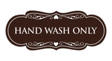Designer Hand Wash Only Sign