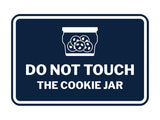 Signs ByLITA Classic Framed Do Not Touch The Cookie Jar Durable ABS Plastic Laser Engraved Easy Installation Wall or Door Sign