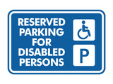 Signs ByLITA Classic Framed Reserved Parking for Disabled Persons Wall or Door Sign