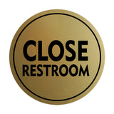 Signs ByLITA Circle Close Restroom Wall or Door Sign