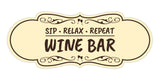 Signs ByLITA Designer Sip, Relax, Repeat: Wine Bar Durable ABS Plastic Laser Engraved Easy Installation Elegant Design Wall or Door Sign