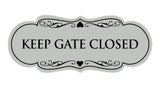 Designer Keep Gate Closed Sign