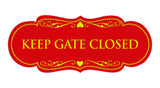 Designer Keep Gate Closed Sign