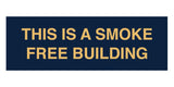 Basic This is A Smoke Free Building Sign