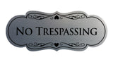 Designer No trespassing Sign