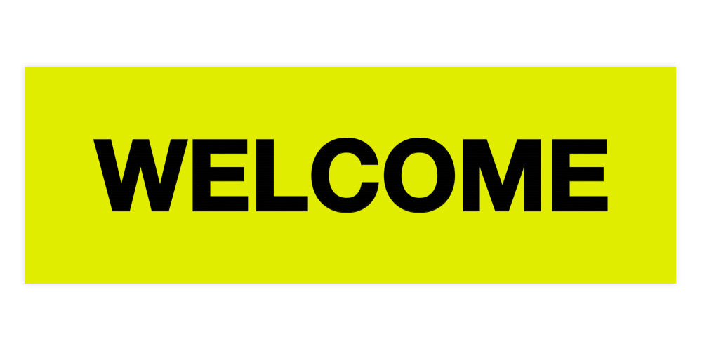 Basic Welcome Sign