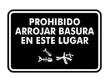Signs ByLITA Classic Framed Prohibido Arrojar Basura en Este Lugar Graphic Spanish Security Wall or Door Sign