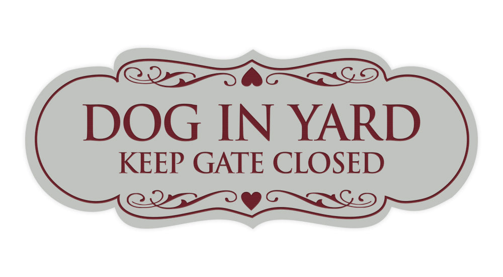 Designer Dog In Yard Keep Gate Closed Sign