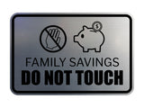 Signs ByLITA Classic Framed Family Savings Do Not Touch Durable ABS Plastic Laser Engraved Easy Installation Wall or Door Sign