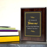 All I Know Of Tomorrow Is That God Will Rise Before The Sun. Decorative Wall Plaque With Easel Acrylic Stand | Religious Plaques