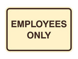Classic Framed Employees Only Sign