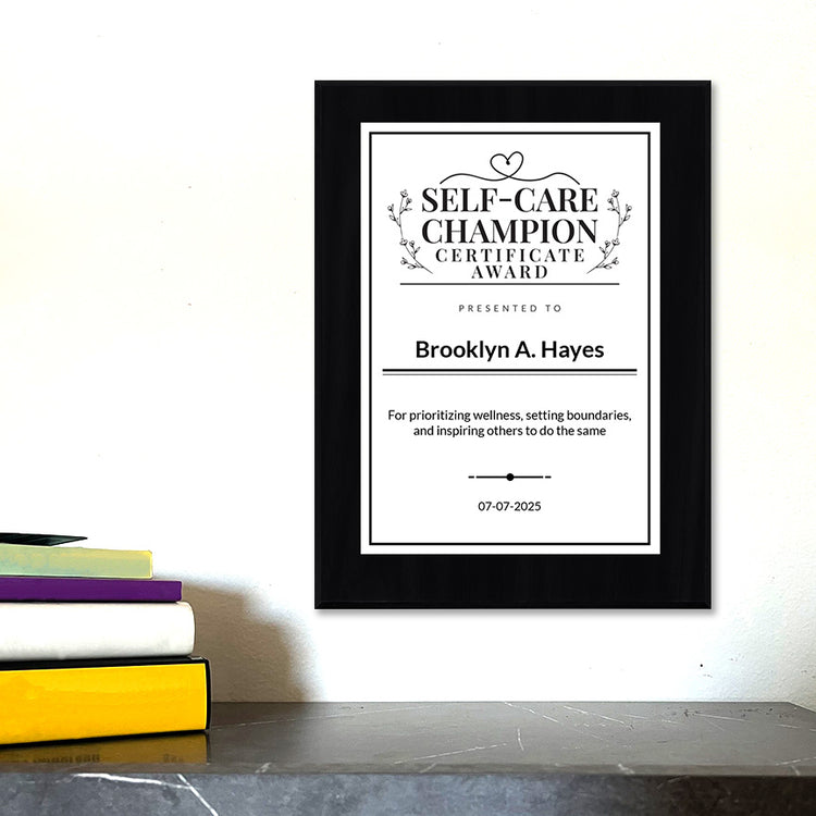 Self-Care Champion Certificate Custom Award Wall Plaque With Easel Acrylic Stand | Personal Achievement Wall Plaques