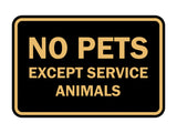 Classic Framed No Pets Except Service Animals Sign